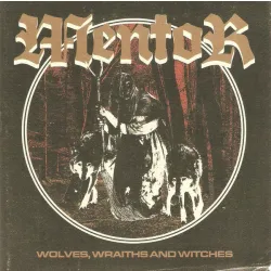 Mentor- Wolves, Wraiths and Witches